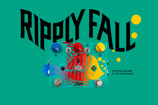 JAM Pedals Ripply Fall - Graphics by JAM Pedals